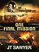 One Final Mission (Carlie Simmons Post-Apocalyptic Series Book 5)