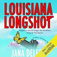 Algopix Similar Product 19 - Louisiana Longshot A Miss Fortune