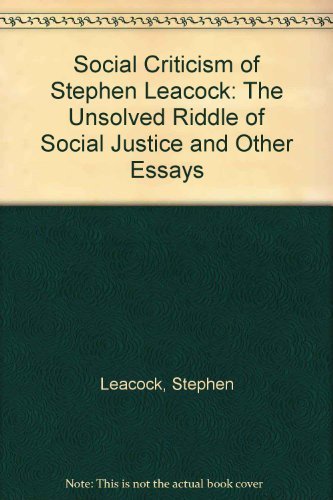 The Social Criticism of Stephen Leacock 0802062016 Book Cover