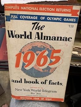 The World Almanac 1965 and Book of Facts