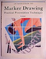 Marker Drawing: Practical Presentation Technique 4766106245 Book Cover