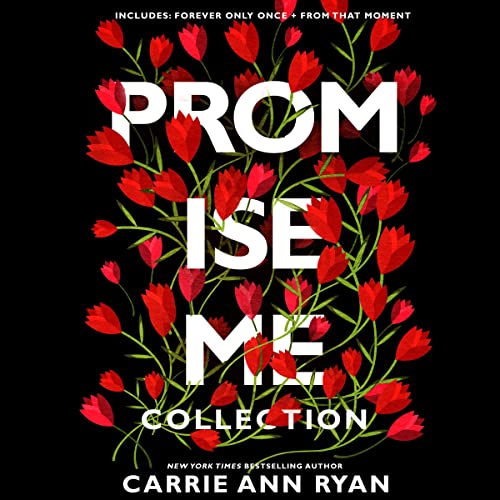 A Promise Me Collection by Carrie Ann Ryan episode artwork