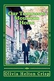 Our Tennessee Mountain Home
