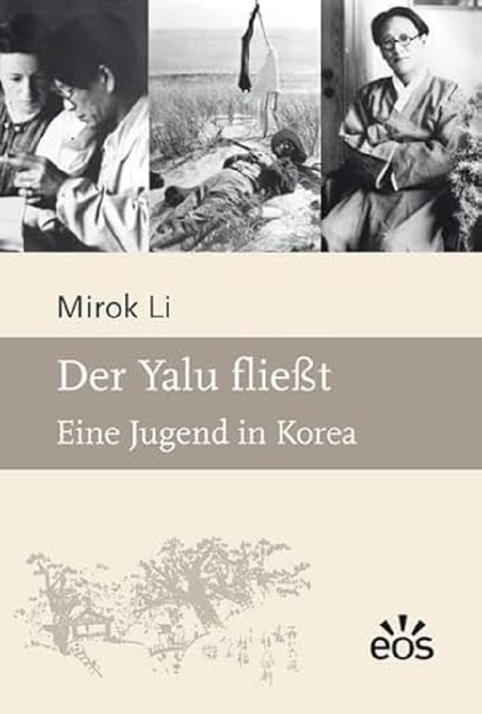 Der Yalu fließt: Eine Jugend in Korea