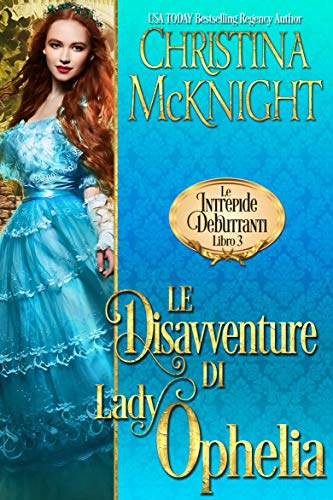 Le Disavventure di Lady Ophelia (Le Intrepide