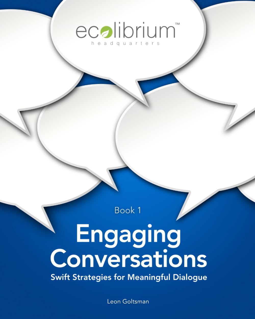 Engaging Conversations: Swift Strategies for Meaningful Dialogue: 1 (Standout Communication Series)