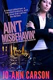 Ain't Misbehavin': Vancouver Blues Series, Book 2 (English Edition)