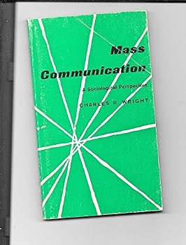 Paperback Mass communication: A sociological perspective Book
