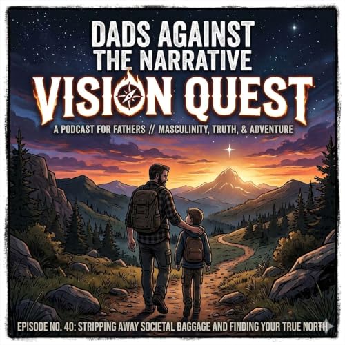 40. The Vision Quest: Why Your Manifestation Isn't Working (And How to Fix It)