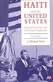 [Haiti and the United States] (By: Dr J Michael Dash) [published: January, 1997]