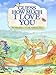 Guess How Much I Love You: Friendship Adventures