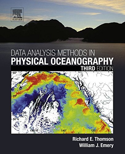 Data Analysis Methods in Physical Oceanography: Second and Revised Edition