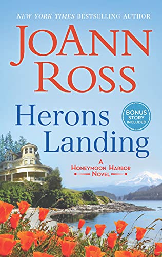 Herons Landing: A Small-Town Romance – A Friends to Lovers Tale of Forgiveness and Fresh Starts (Honeymoon Harbor Book 1)