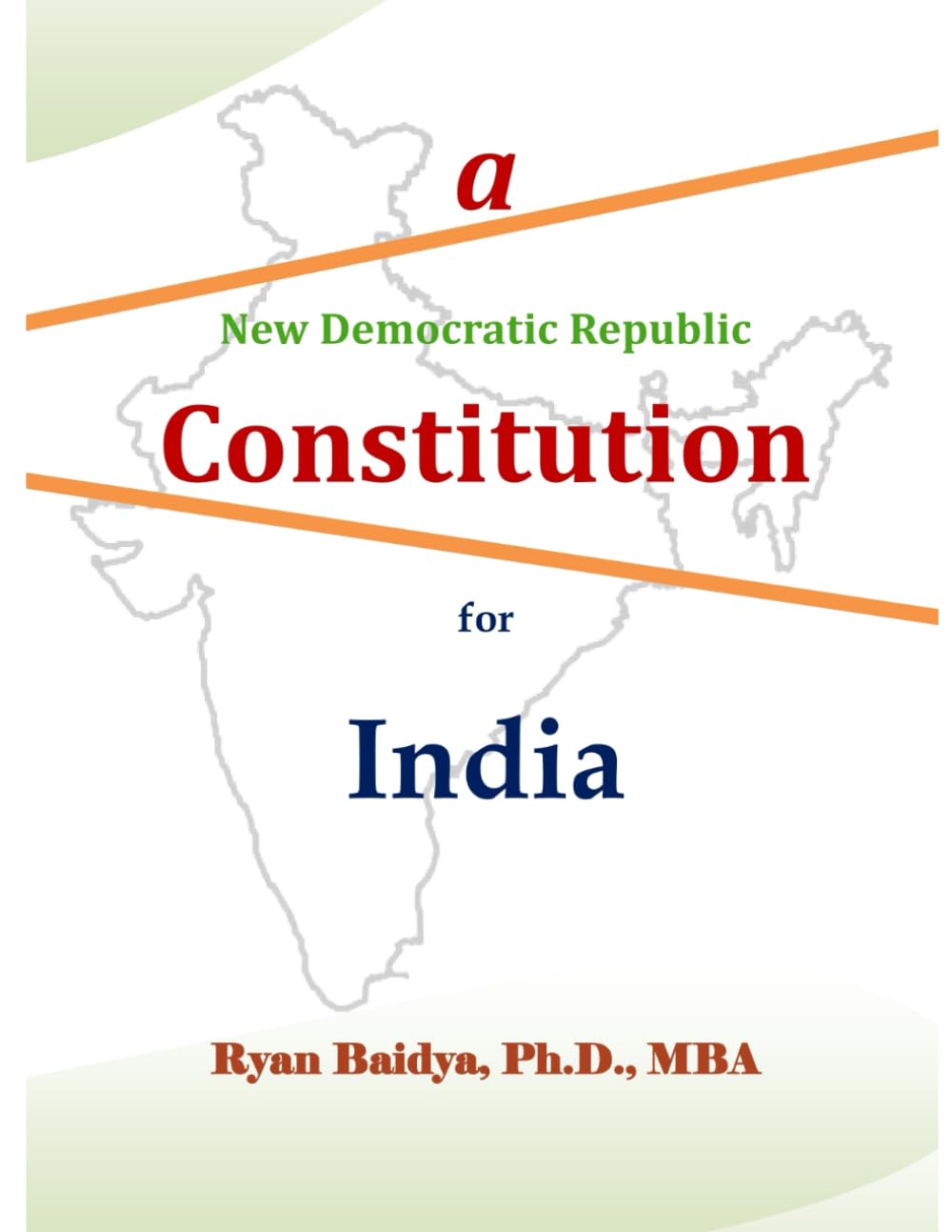 A New Democratic Republic Constitution for India