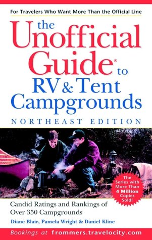 The Unofficial Guide to the Best RV and Tent Campgrounds in...