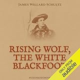  Rising Wolf, the White Blackfoot