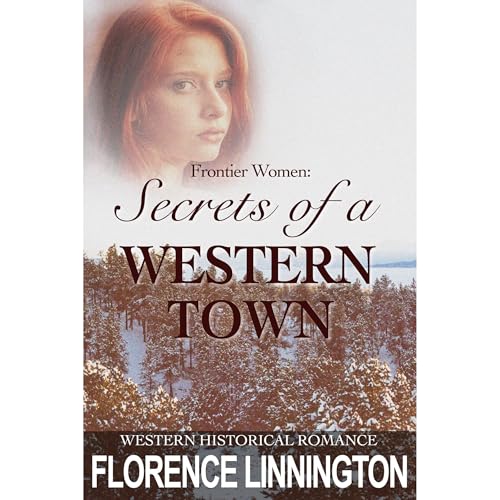 Secrets Of A Western Town (Written by Florence Linnington) episode artwork