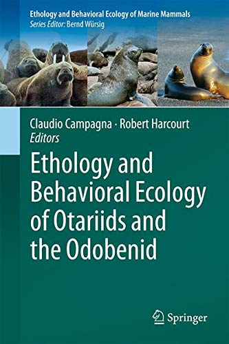 Buy Ethology and Behavioral Ecology of Otariids and the Odobenid — BookShops.in