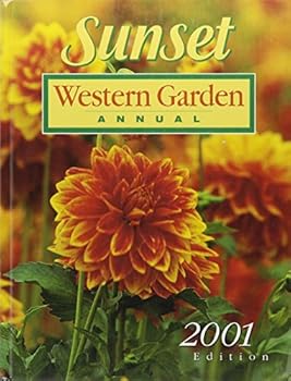 Hardcover Sunset Western Garden Annual, 2001 Edition Book