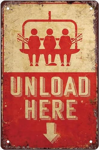 peiyeety Retro Metal Tin Sign Unload Here Ski Aluminum Wall Decor Lift Cabin Sign Home Bar Pub Poster Gift For Women Men Plaque 8x12 Inch