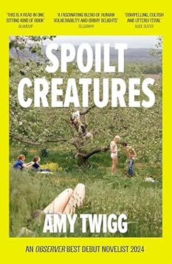 Spoilt Creatures cover image