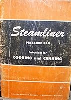 Steamliner Pressure Pan B000OSGNFY Book Cover