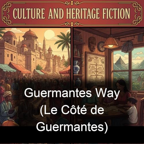 Guermantes Way (Le C&ocirc;t&eacute; de Guermantes) Titelbild