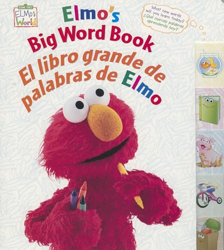 Elmo's Big Word Book/El libro grande de palabras de Elmo (Sesame Street Elmo's World (Board Books))