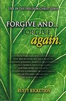 Forgive And... Forgive Again 1894933494 Book Cover