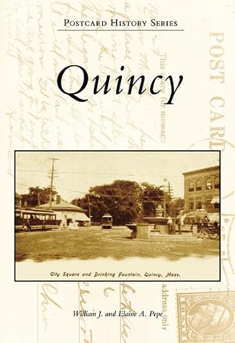 Quincy (Postcard History: Massachusetts)