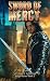 Sword of Mercy (La Patron's Sword Book 2)