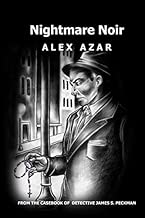 Nightmare Noir by Alex Azar (2015-04-10)