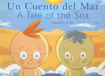 Paperback Un Cuento Del Mar/a Tale of the Sea (Spanish and English Edition) [Spanish] Book