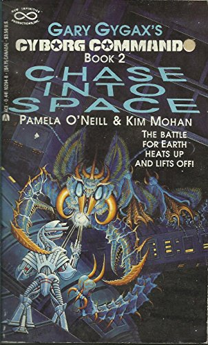 Chase into Space (Cyborg Commando Book 2) 0441102948 Book Cover