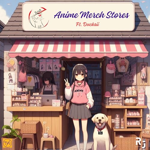 Anime Merchandise Stores Ft. Ducksii