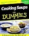 Cooking Soups For Dummies