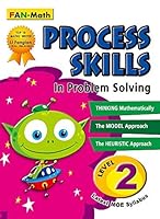 Process Skills in Problem Solving, Level 2 (FAN-Math) 9810854846 Book Cover