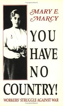 Paperback You Have No Country!: Workers' Struggle Against War Book