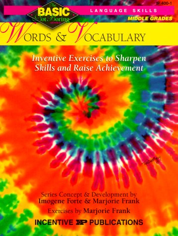 Words & Vocabulary BASIC/Not Boring 6-8+: Inventive Exercises to Sharpen Skills and Raise Achievement