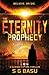 The Eternity Prophecy: A Science Fiction Thriller