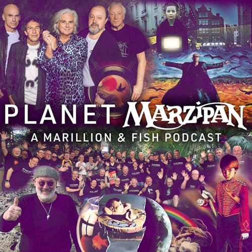 Planet Marzipan - A Marillion and Fish Podcast cover art