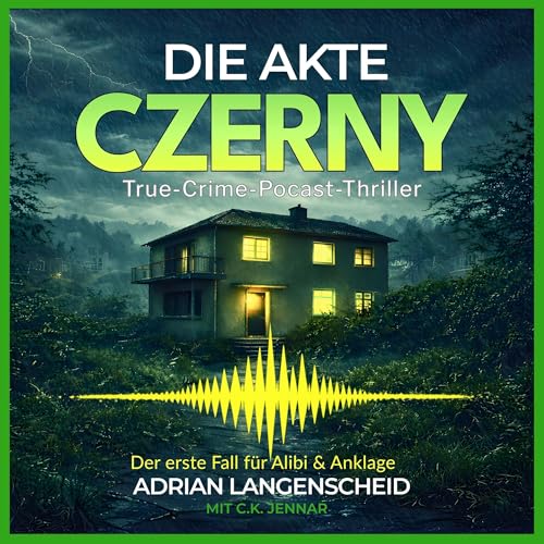 Die Akte Czerny Audiolibro Por Adrian Langenscheid, C.K. Jennar arte de portada