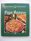  Pays Basque (La bonne cuisine des régions de France.)