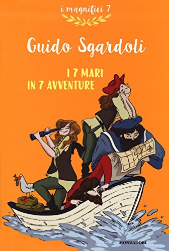 9788804663003 I 7 mari in 7 avventure
