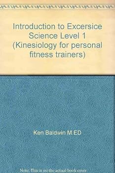 Paperback Introduction to Excersice Science Level 1 (Kinesiology for personal fitness trainers) Book