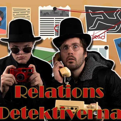 Relations Detektiverna vi har en g&auml;st hos oss del 2