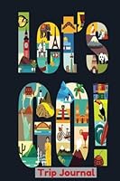 Let's Go Trip Journal: Travel Ruled, Blank & Lined Page Travellers Notebook To Write In, Books, Scrapbook, Planner, Organizer Log, Memories, ... Handy 6"x9" Paperback (Travel Essentials) 1548378194 Book Cover