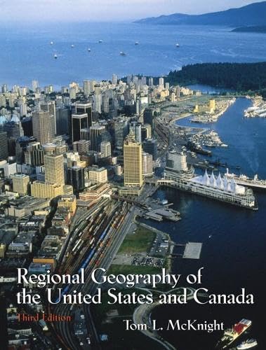 Regional Geography of the United States and Canada (3rd Edition)