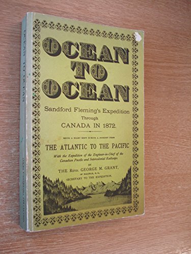Ocean to ocean: Sandford Fleming's expedition t... B0006CYKBW Book Cover