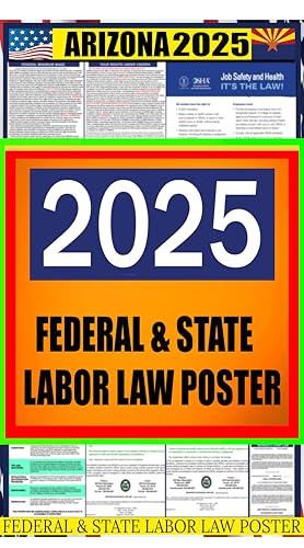 2025 Arizona (AZ) State Labor Law Poster - State, Federal and OSHA Compliant Laminated Poster - Spanish Version - Ideal for Posting in The Workplace - Easy to Read
